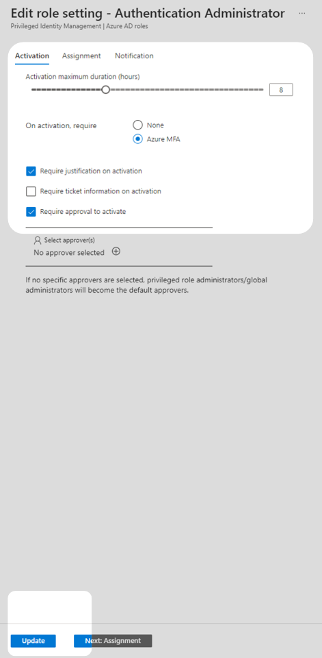 A screenshot of a user setting the activation maximum duration, enabling require approval to enable and requiring the use of Azure MFA on activation